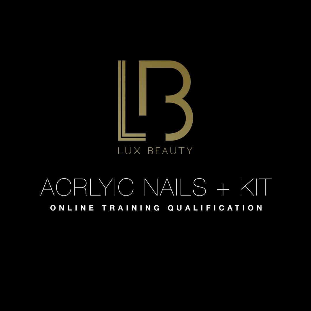 Acrylic Nail Extension Course Online With Kit - LUX Beauty Training ...